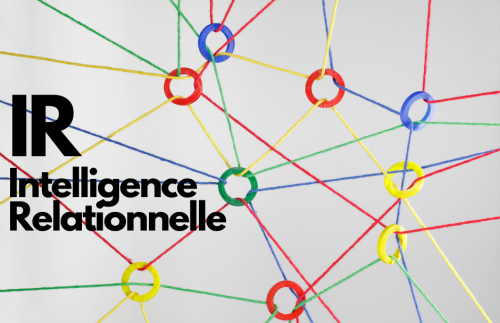 Développez votre intelligence relationnelle 